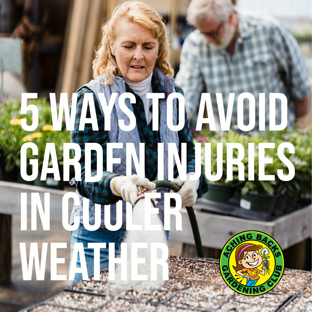5 Ways To Avoid Garden Injuries In Cooler Weather